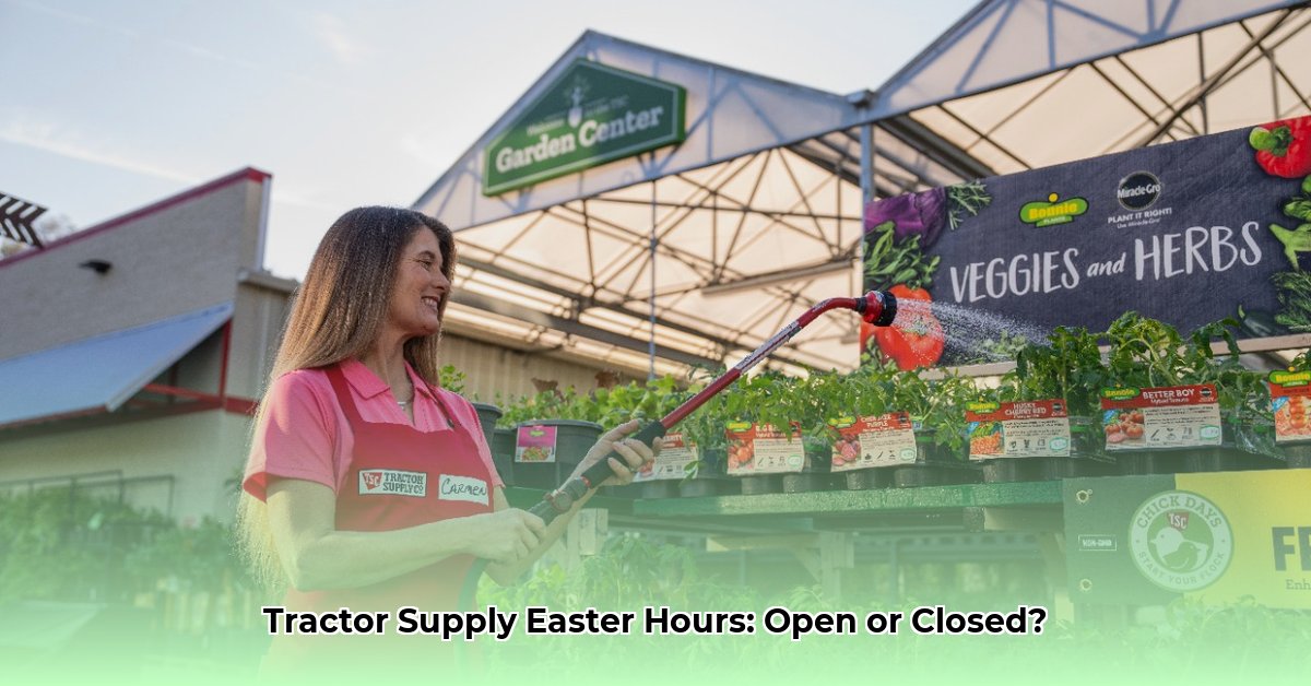 is-tractor-supply-open-on-easter